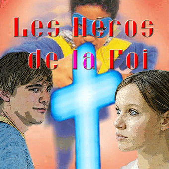 CD LES  HÉROS  DE  LA  FOI